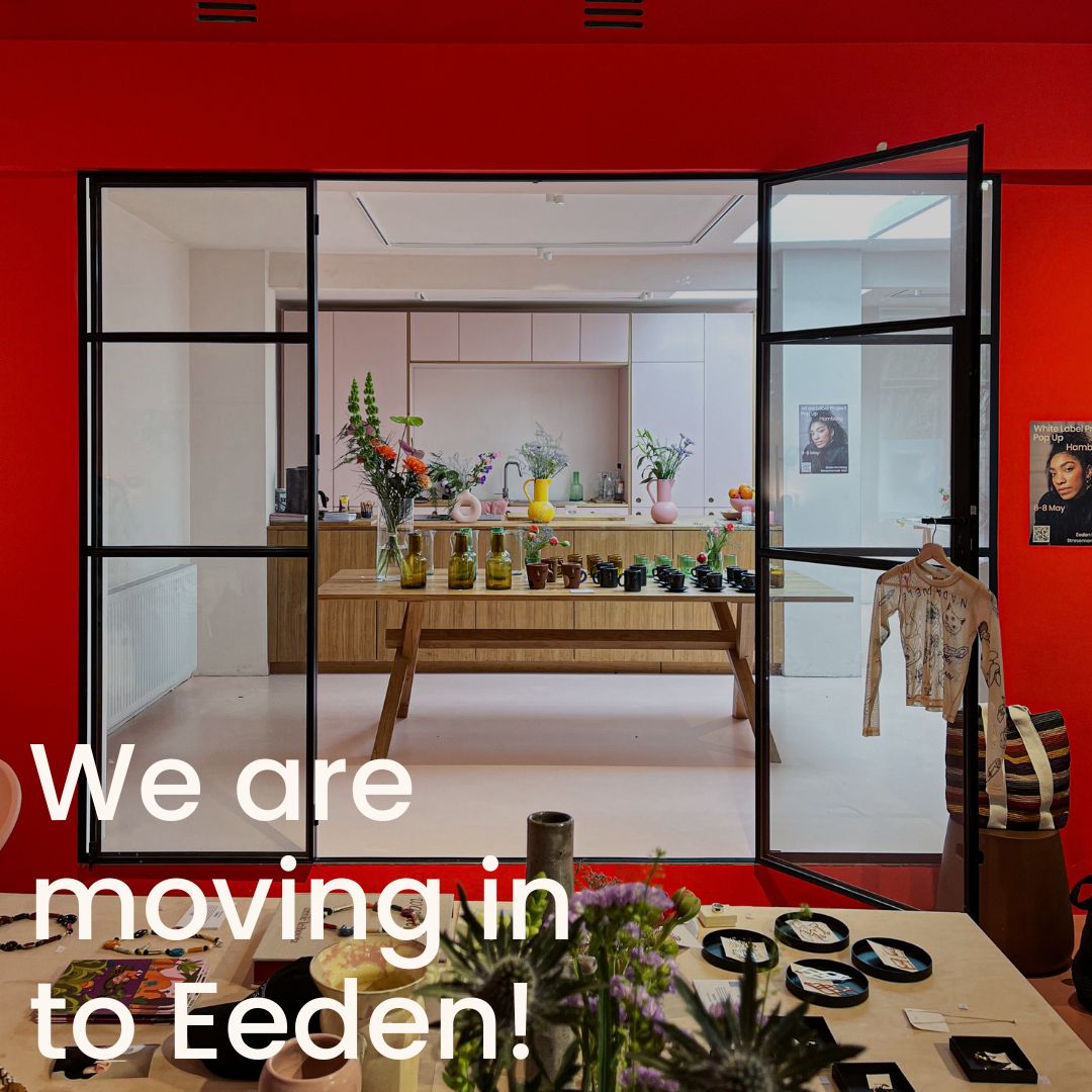 We are moving in to Eeden Hamburg! - White Label Project